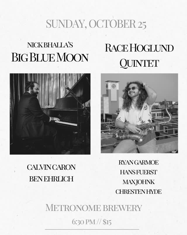 Nick Bhalla's Big Blue Moon & Race Hoglund Quintet