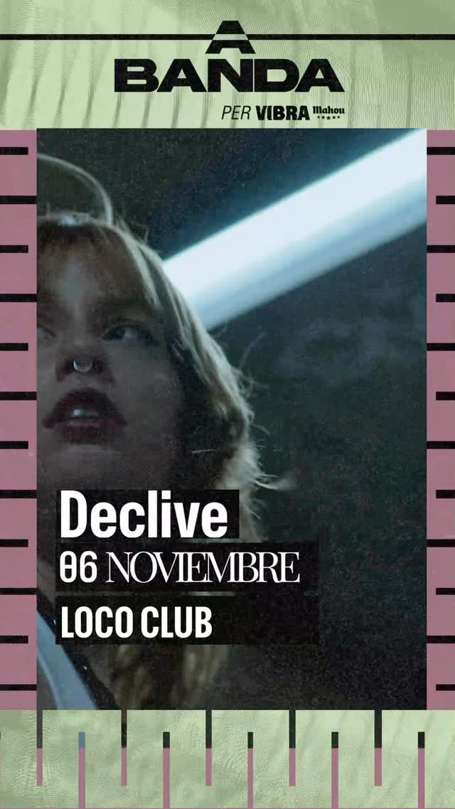 Declive Live at Loco Club Valencia
