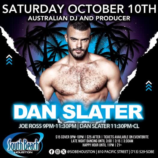 South Beach Houston welcomes international DJ and producer Dan Slater to Mission Control