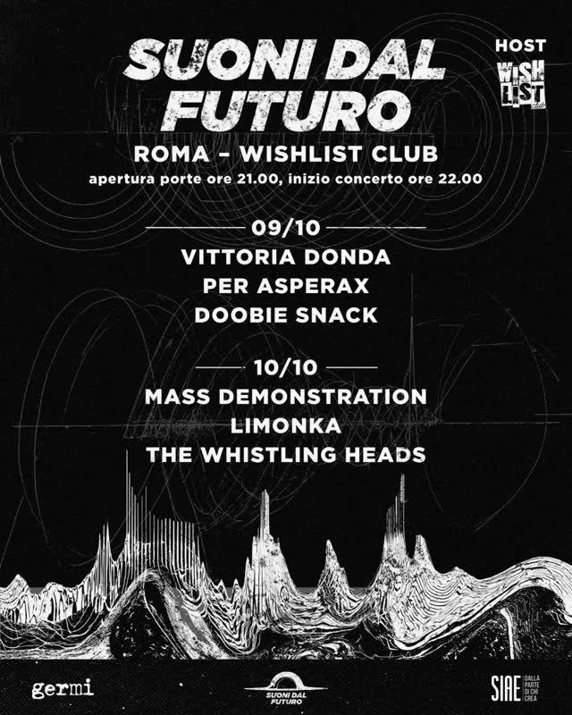 SUONI DAL FUTURO Live Tour al WISHLIST CLUB di ROMA!