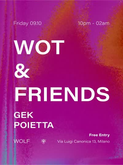 WOT & FRIENDS