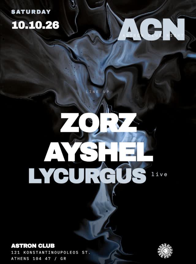 ACN / ZORZ / AYSHEL / LYCURGUS (live)