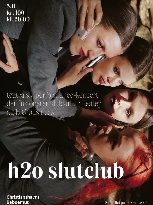 h2o slutclub - teatralsk, performance-koncert
