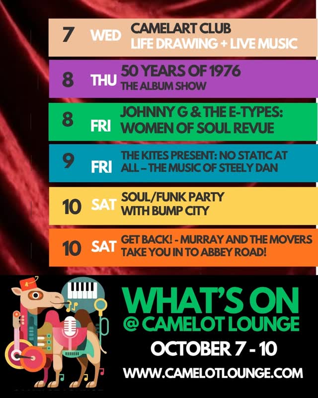 Soul, funk, Steely Dan, Abbey Road and a trip back to 1976... there’s a LOT of great music packed into three nights at Camelot this week!