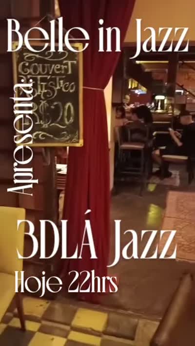 Belle in Jazz Apresenta: 3DLÁ Jazz