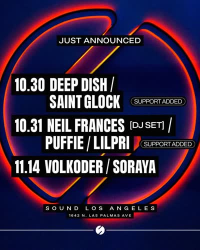 Just Announced: @deepdish support added Saint Glock / @neilfrances (dj set) support added @puffiiie and @lilprii / @volkoder support added @sorayaplaysmusic