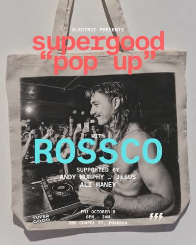 CONTENTS: SUPER GOOD + ROSSCO.