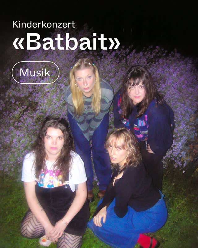 Kinderkonzert «Batbait»