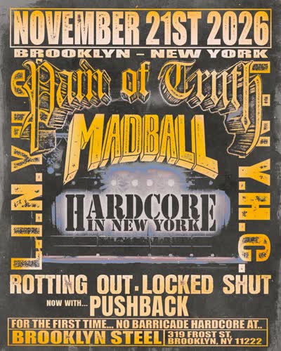 Pain of Truth / Madball / Hardcore in New York