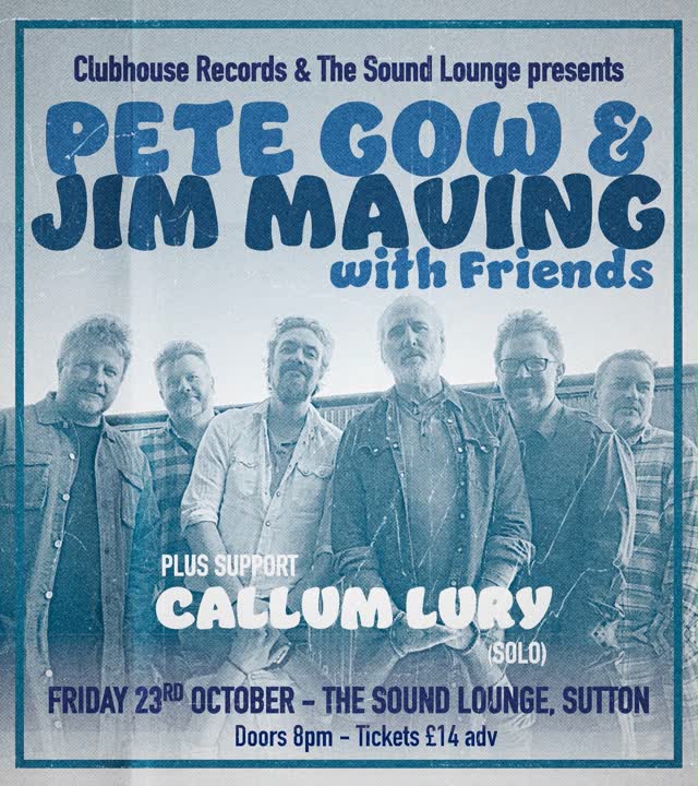 Pete Gow & Jim Maving with Friends