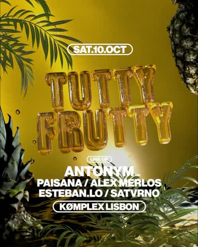 @tuttyfrutty_pt IS BACK. 🍍💛