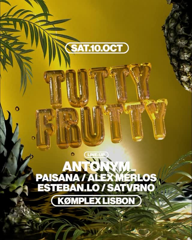 @tuttyfrutty_pt IS BACK. 🍍💛