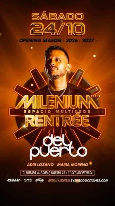 SORTEO 5 DOBLES | MILENIUM REENTRÉ TEMPORADA 2026/2027 CON @DELPUERTODJ EL PRÓXIMO 24 DE OCTUBRE.