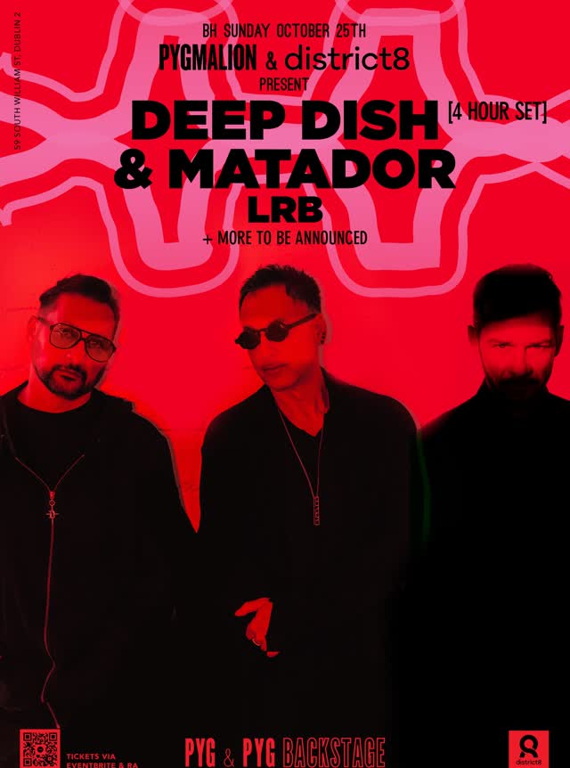 DEEP DISH & MATADOR AT PYGMALION