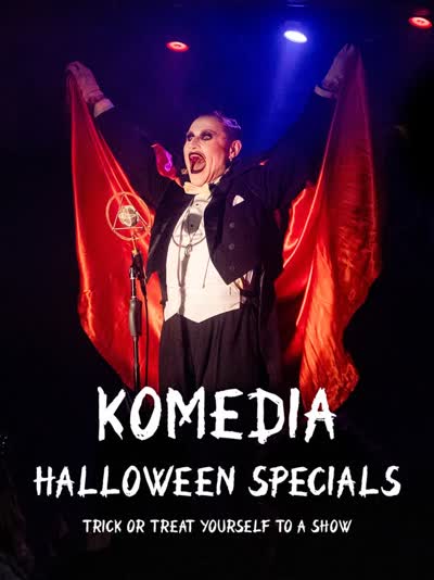 Halloween shows at Komedia