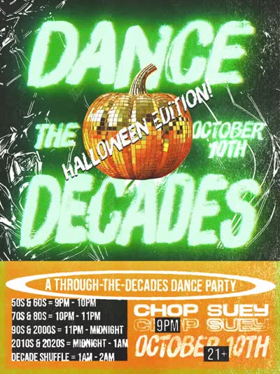 THIS SATURDAY - DANCE THE DECADES 👻 HALLOWEEN EDITION 🎃 A Through-The-Decades Dance Party!