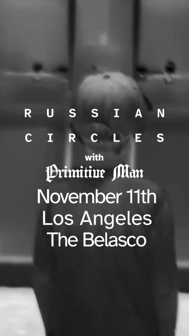 Russian Circles w/ @primitivemandoom