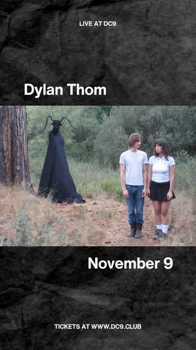 Dylan Thom comes to DC9 on Nov. 9.