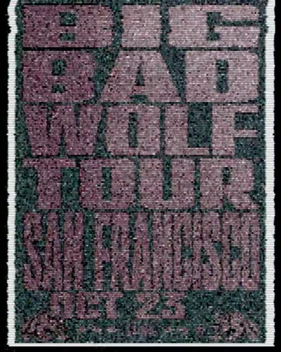 BIG BAD WOLF TOUR
