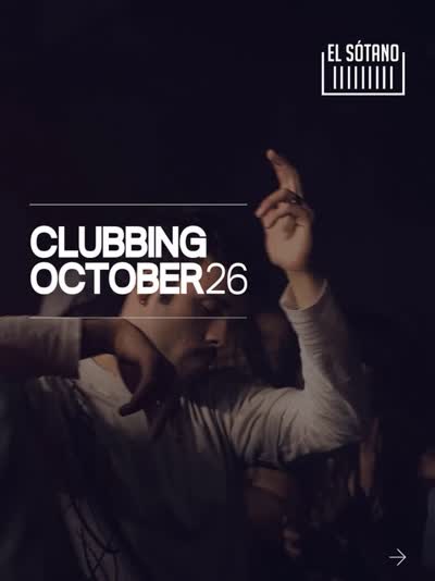 CLUBBING OCTOBER 26