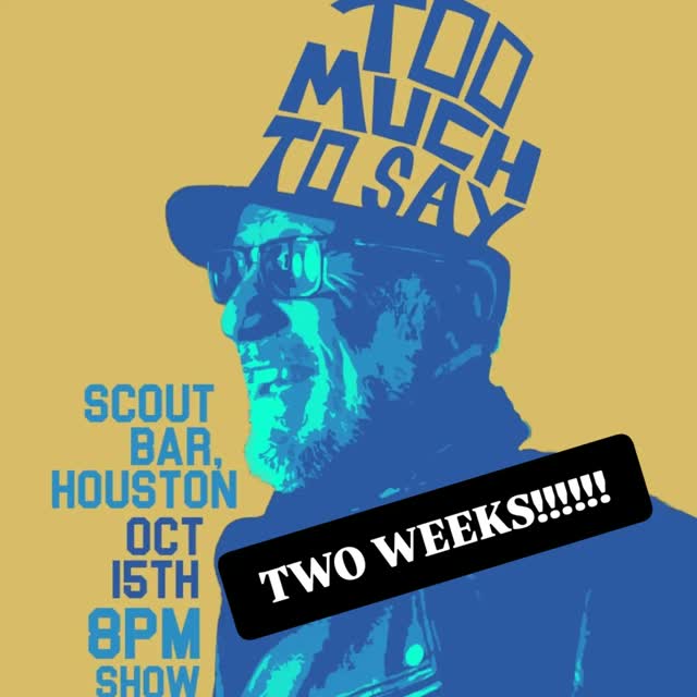 Too Much To Say - Two Weeks!!!!!!