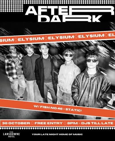 After Dark 30.10.26 w/ @elysium.bandofficial @fish_no.46 & @static.syd