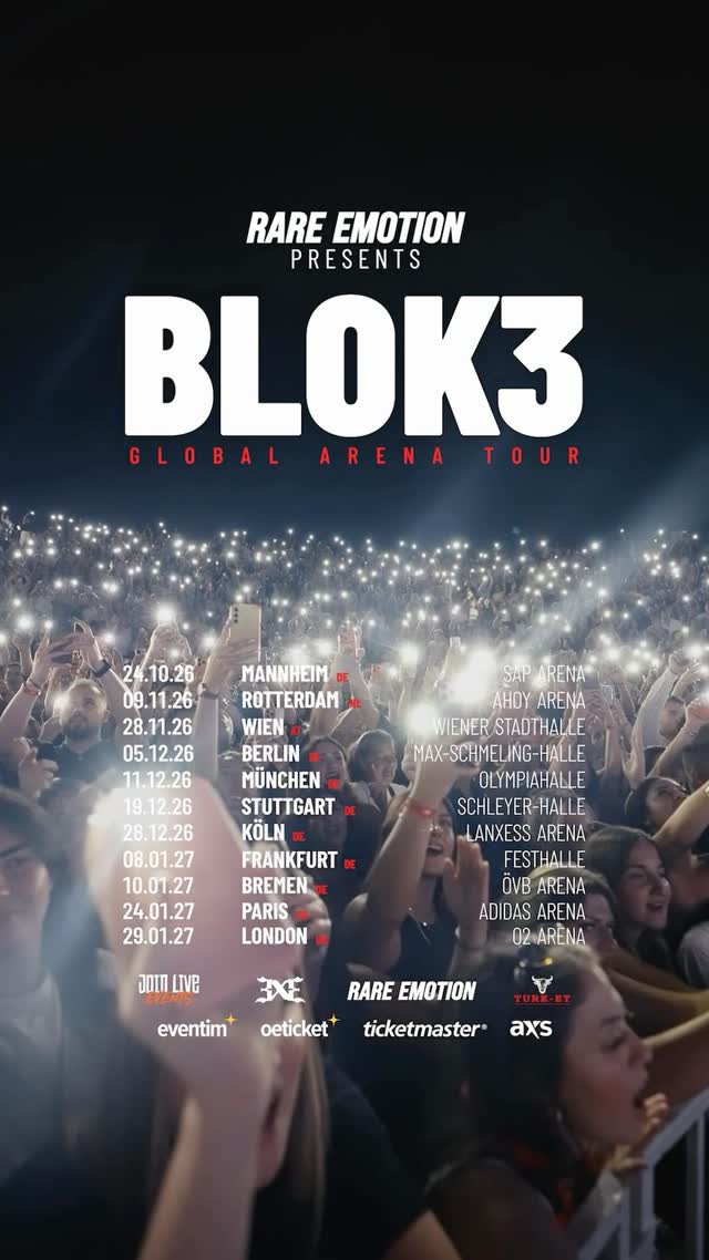 RARE EMOTION PRESENTS BLOK3 GLOBAL ARENA TOUR