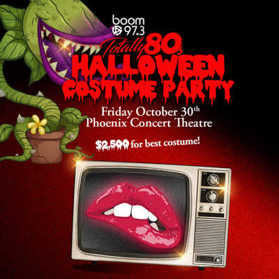 BOOM 97.3 TOTALLY 80’S HALLOWEEN COSTUME PARTY AT THE PHOENIX!