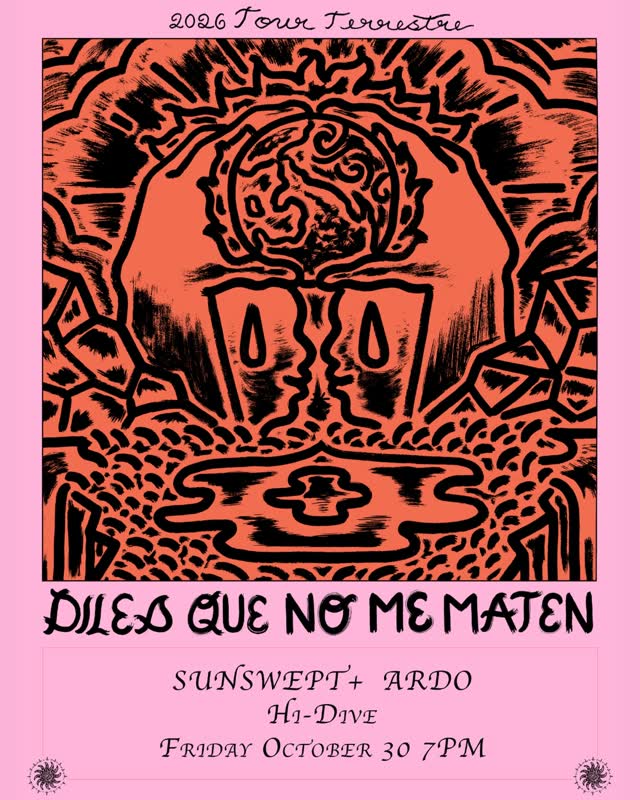 Excited to host DILES QUE NO ME MATEN (CDMX Experimental/ Post-Punk/Krautrock) on Friday 10/30 with SUNSWEPT and ARDO ~ the new album ‘Escrito en Agua’ is pretty enchanting if you haven’t heard yet 💕
