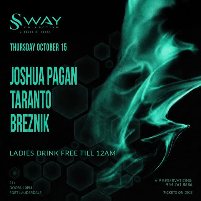 Meet us where the house music is Sway Collective this Thursday, October 15 with Joshua Pagan • Taranto • Breznik