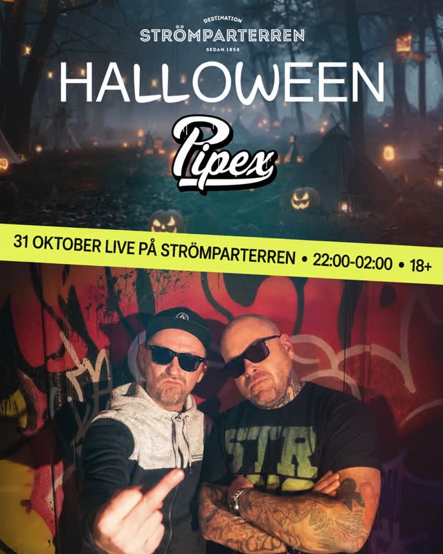 Halloween OCH Pipex på scen