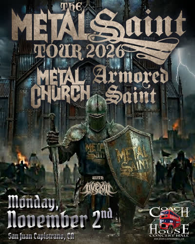 Metal Church and Armored Saint Concert