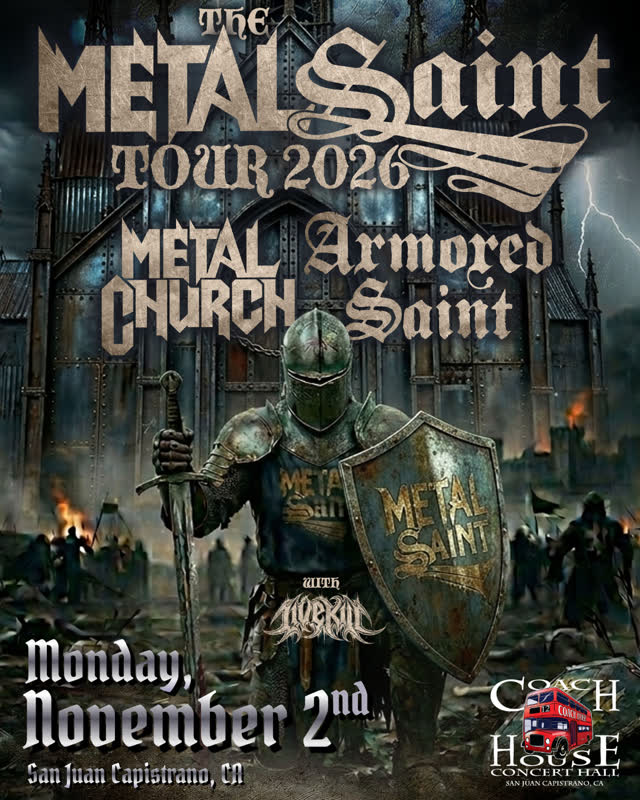 Metal Church and Armored Saint Concert