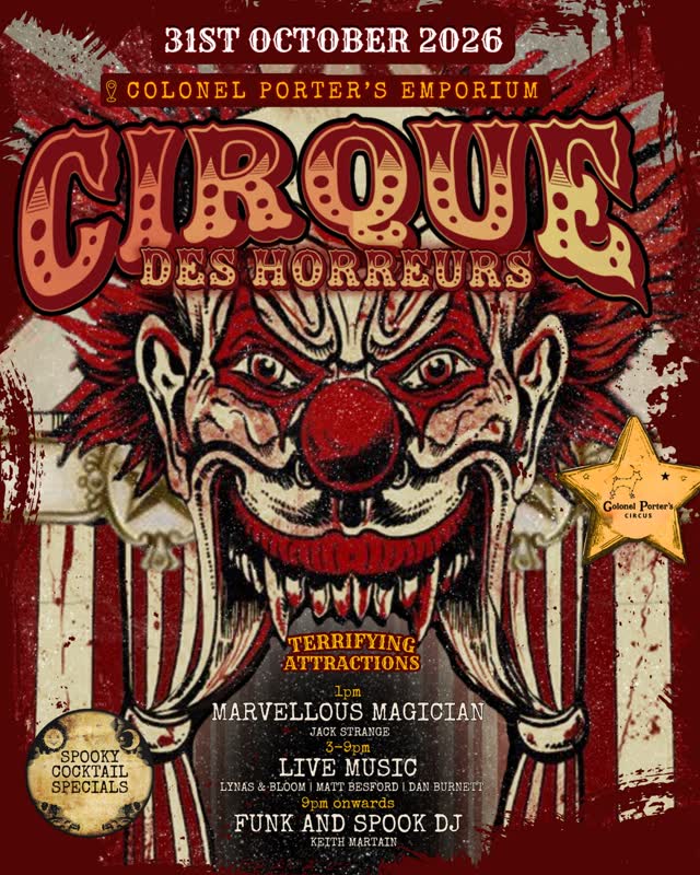 Cirque des Horreurs at The Emporium