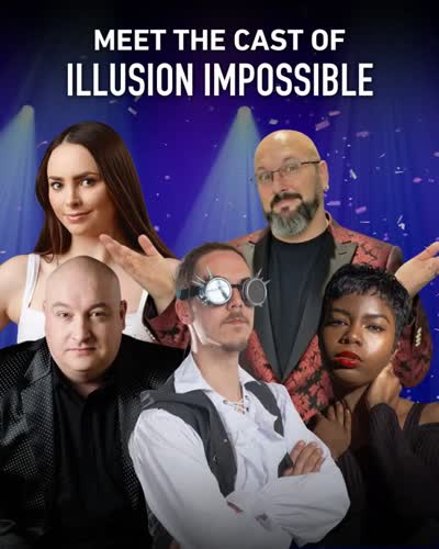 Meet the all-star line-up of Illusion Impossible