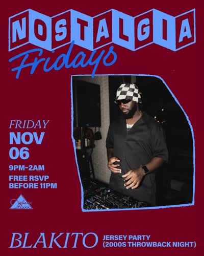 Nostalgia Fridays: Jersey Party w/ @DJBLAKITO