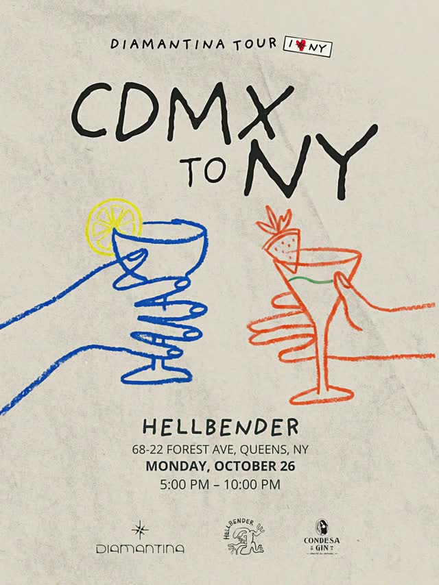 CDMX comes to NY. Diamantina at @hellbendernyc