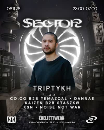 SECTOR SCHRANZ EDITION w/ TRIPTYKH, NOISE NOT WAR, KSN, DANNAE, KAIZEN B2B STASZKØ, CO:CO B2B TEMAZCAL
