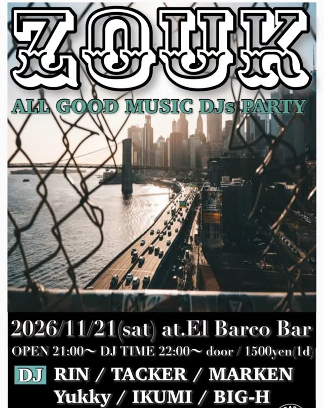 ZOUK – ALL GOOD MUSIC DJs PARTY
