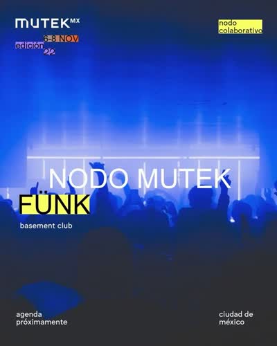FÜNK × MUTEK MX