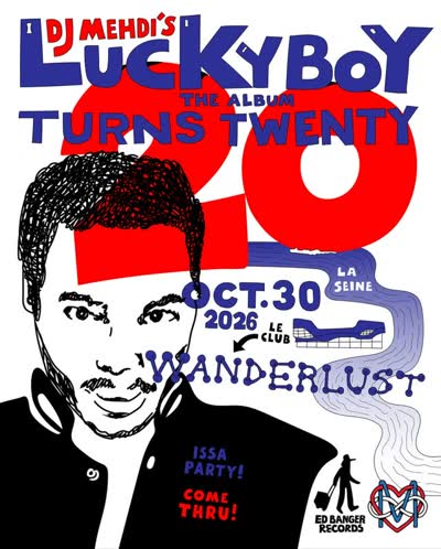 DJ MEHDI — LUCKY BOY TURNS TWENTY
