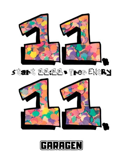 11.11. IN DEN GARAGEN - FREE ENTRY