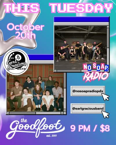 This Tuesday @earlgraciousband is joining the party at the @goodfootlounge with @nosoapradiopdx