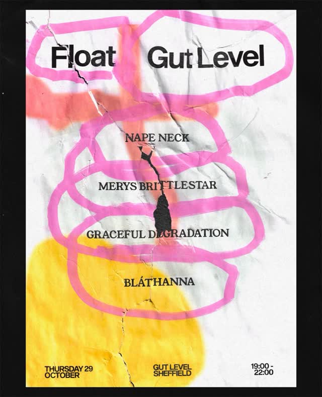 Gut Level x Float: Nape Neck, Bláthanna, Merys Brittlestar & Graceful Degredation