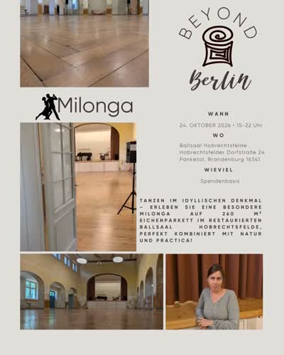 BEYOND BERLIN: Milonga im alten Ballsaal in Hobrechtsfelde