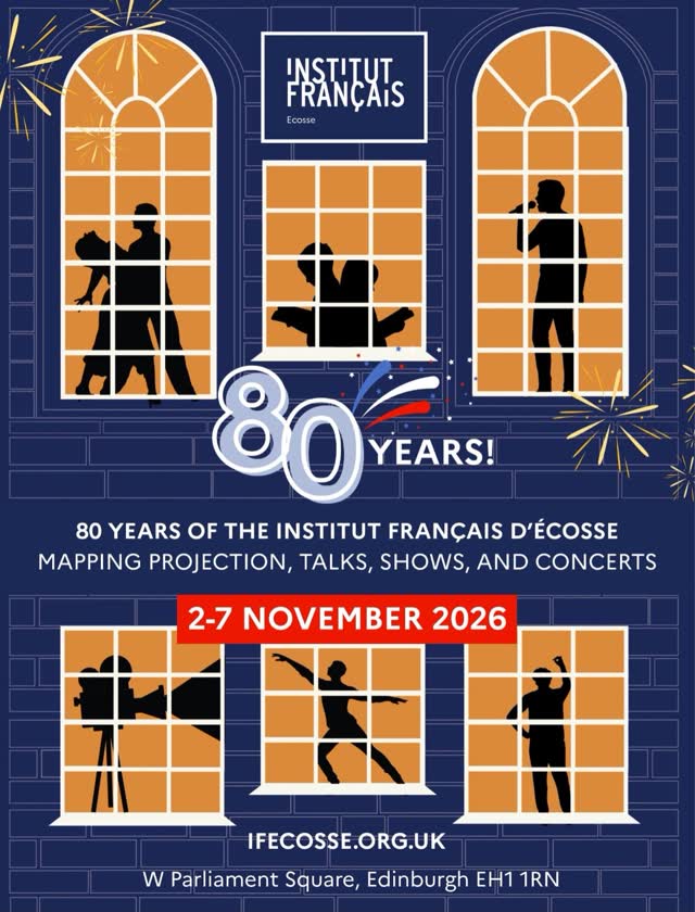 80 years of sharing French language and culture in Scotland! Celebrate 80 years of the Institut français d’Écosse