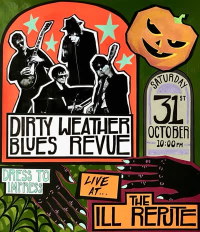 Dirty Weather Blues Revue Live at The Ill Repute