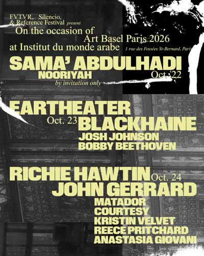 FVTVR, Silencio and Reference Festival at Art Basel Paris 2026