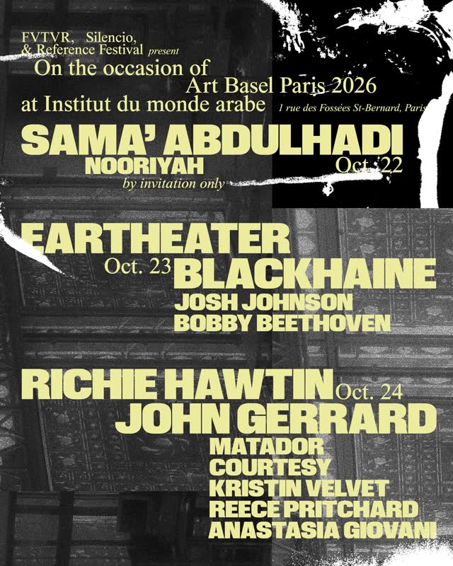 FVTVR, Silencio and Reference Festival at Art Basel Paris 2026