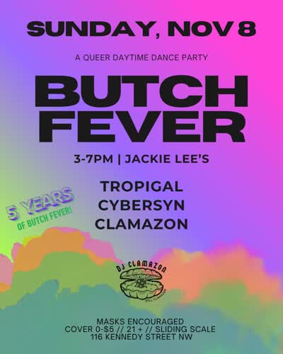 5th Annual Birthday Butch Fever